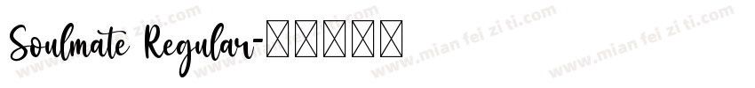 Soulmate Regular字体转换